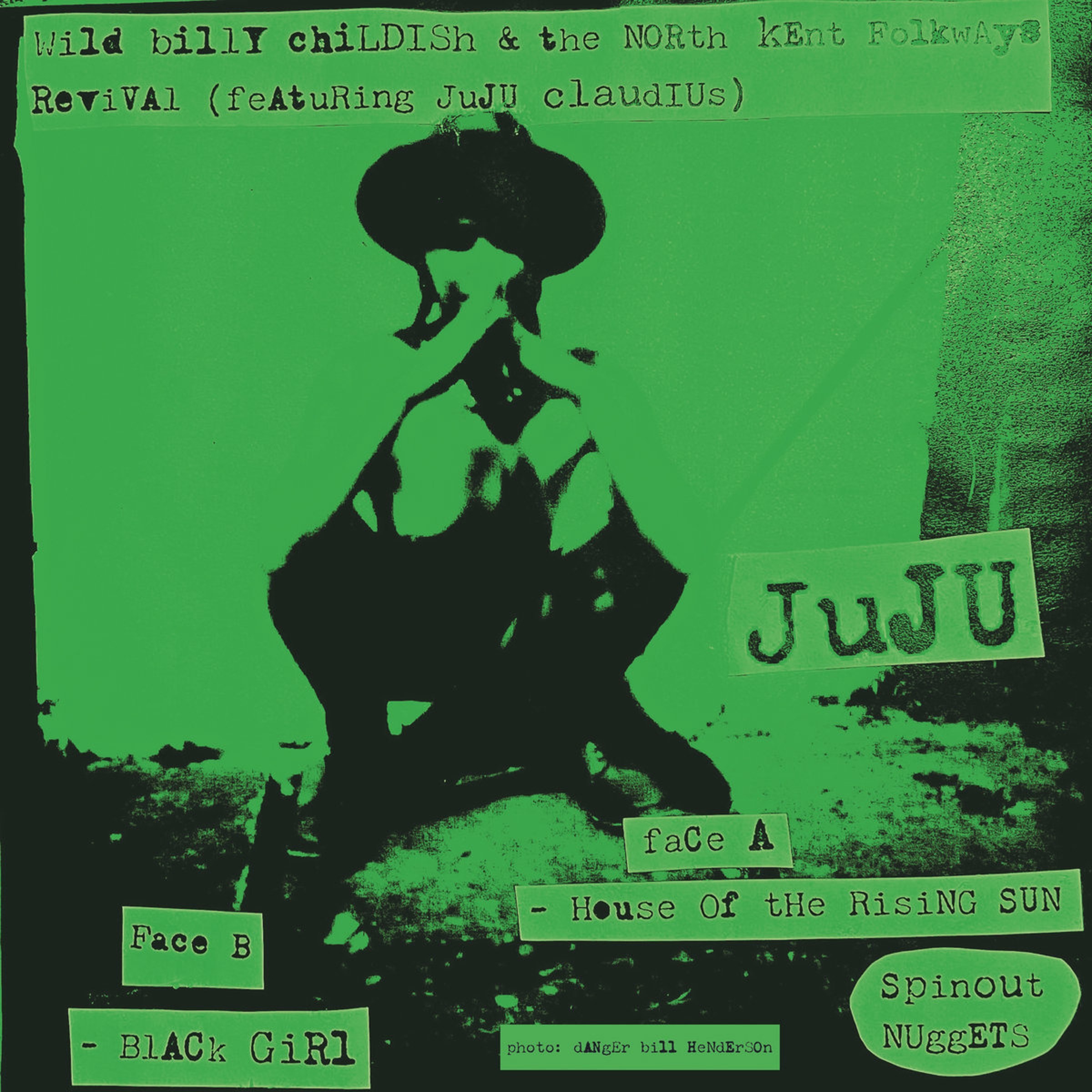 WILD BILLY CHILDISH & THE NORTH KENT FOLKWAYS REVIVAL - House of