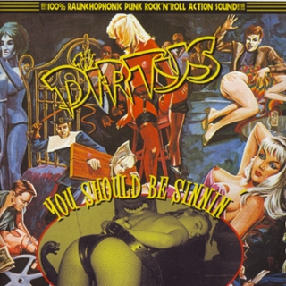 DIRTYS - You should be sinnin CD DIRTYS - You should be sinnin CD