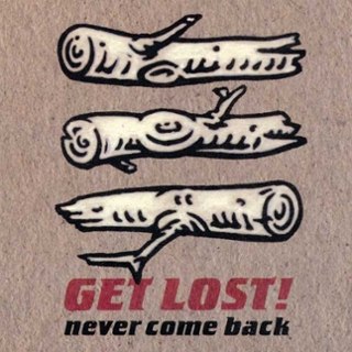 GET LOST - Never come back LP GET LOST - Never come back LP