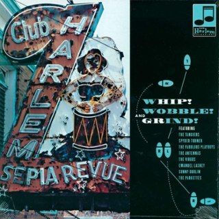 V/A - Whip! wobble! and grind! CD V/A - Whip! wobble! and grind! CD
