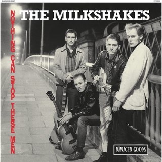 MILKSHAKES - Nothing can stop these men CD MILKSHAKES - Nothing can stop these men CD