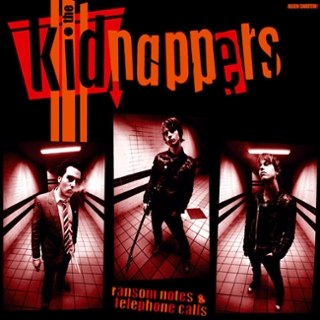 KIDNAPPERS - Ransom Notes and Telephone Calls CD KIDNAPPERS - Ransom Notes and Telephone Calls CD