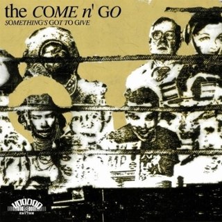 COME N GO - Somethings got to give LP COME N GO - Somethings got to give LP