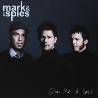 MARK & THE SPIES - Give me a look CD MARK & THE SPIES - Give me a look CD