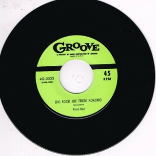 PIANO RED - Big rock joe from kokomo 7 PIANO RED - Big rock joe from kokomo 7