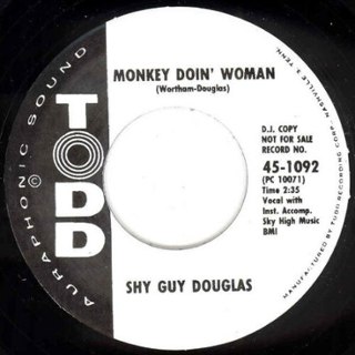 SHY GUY DOUGLAS - Monkey doin´ woman 7 SHY GUY DOUGLAS - Monkey doin´ woman 7