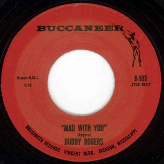 BUDDY ROGERS - Mad with you 7 BUDDY ROGERS - Mad with you 7