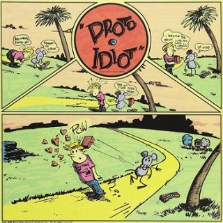 PROTO IDIOT - Still stupid LP PROTO IDIOT - Still stupid LP