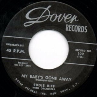 EDDIE RIFF - My baby´s gone away 7 EDDIE RIFF - My baby´s gone away 7