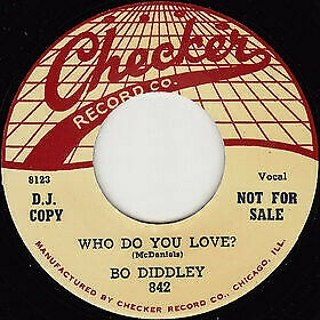 DIDDLEY, BO - Who do you love 7 DIDDLEY, BO - Who do you love 7