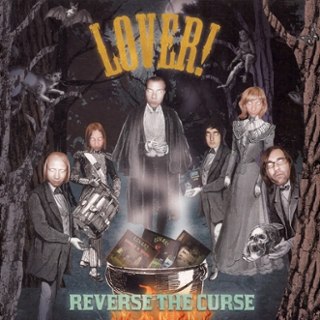 LOVER! - Reverse the curse LP