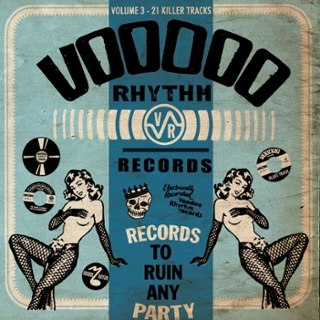 V/A - Voodoo Rhythm compilation Vol. 3 CD V/A - Voodoo Rhythm compilation Vol. 3 CD