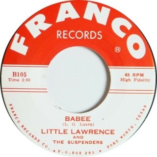 LITTLE LAWRENCE & THE SUSPENDERS - Don´t mess around 7 LITTLE LAWRENCE & THE SUSPENDERS - Don´t mess around 7