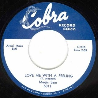 MAGIC SAM - Love me with feeling 7 MAGIC SAM - Love me with feeling 7