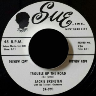 JACKIE BRENSTON / IKE TURNER - Trouble up the road 7 JACKIE BRENSTON / IKE TURNER - Trouble up the road 7
