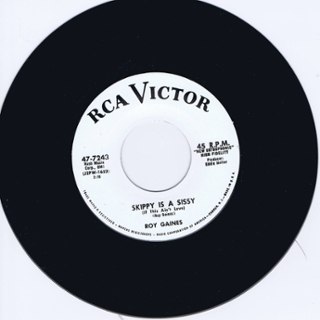ROY GAINES / BOB CALLAWAY - Skippy is a sissy 7 ROY GAINES / BOB CALLAWAY - Skippy is a sissy 7
