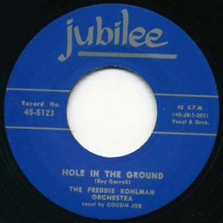 FREDDIE KOHLMAN ORCH / PINEY BROWN - Hole in the ground 7 FREDDIE KOHLMAN ORCH / PINEY BROWN - Hole in the ground 7