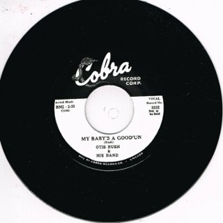 OTIS RUSH - My babys a good un 7 OTIS RUSH - My babys a good un 7