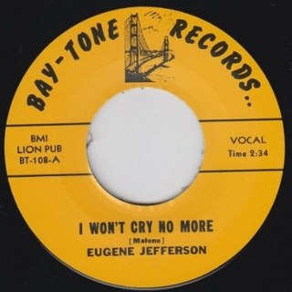 EUGENE JEFFERSON - I won´t cry no more 7 EUGENE JEFFERSON - I won´t cry no more 7
