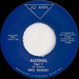 BRO ROBERT - Alcohol Parts 1&2 7 BRO ROBERT - Alcohol Parts 1&2 7