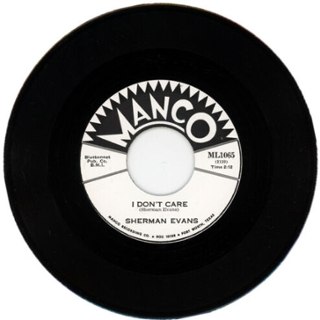 SHERMAN EVANS - I dont care 7 SHERMAN EVANS - I dont care 7