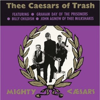 THEE MIGHTY CAESARS - Thee caesars of trash LP