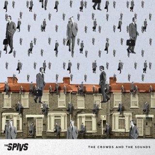 THEE SPIVS - The crowds and the sounds CD THEE SPIVS - The crowds and the sounds CD