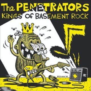 PENETRATORS - Kings of basement rock LP PENETRATORS - Kings of basement rock LP
