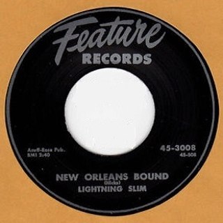 LIGHTNIN SLIM / MR. RAIN - New Orleans bound/who dat? 7 LIGHTNIN SLIM / MR. RAIN - New Orleans bound/who dat? 7