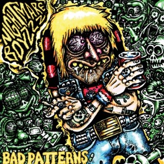 NIGHTMARE BOYZZZ - Bad patterns LP NIGHTMARE BOYZZZ - Bad patterns LP