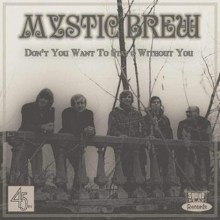 MYSTIC BREW - Don´t you want to stay 7 MYSTIC BREW - Don´t you want to stay 7