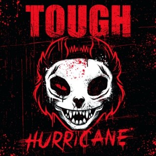 TOUGH - Hurricane 7 TOUGH - Hurricane 7