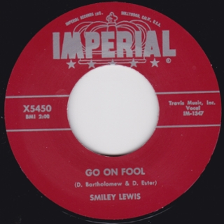 SMILEY LEWIS - Go on fool 7 SMILEY LEWIS - Go on fool 7