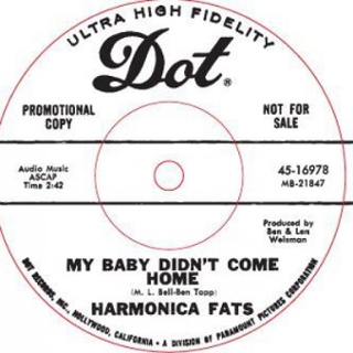 HARMONICA FATS - My baby didn´t come home last night 7 HARMONICA FATS - My baby didn´t come home last night 7