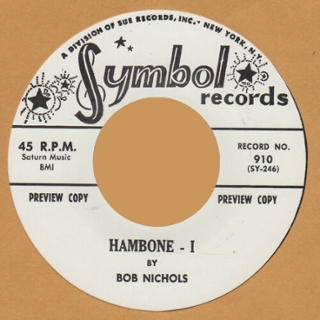 BOB NICHOLS - Hambone 1&2 7 BOB NICHOLS - Hambone 1&2 7