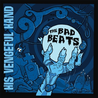 BAD BEATS - His vengeful hand LP BAD BEATS - His vengeful hand LP