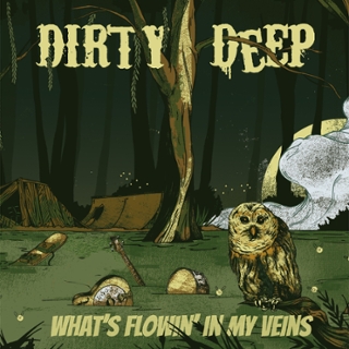 DIRTY DEEP - What´s flowin in my veins LP DIRTY DEEP - What´s flowin in my veins LP