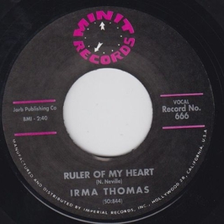 IRMA THOMAS - Ruler of my heart/hittin on nothin 7 IRMA THOMAS - Ruler of my heart/hittin on nothin 7