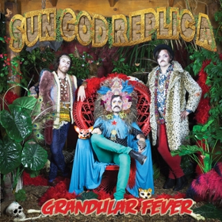 SUN GOLD REPLICA - Grandular fever LP SUN GOLD REPLICA - Grandular fever LP