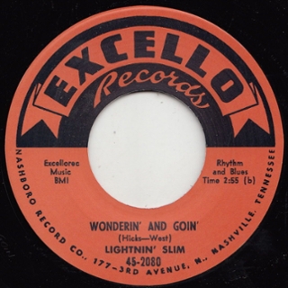 LIGHTNING SLIM - Wonderin and goin 7 LIGHTNING SLIM - Wonderin and goin 7