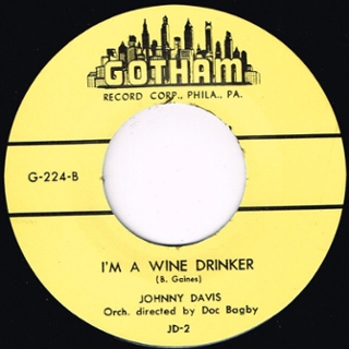 JOHNNY DAVIS / MADMAN TAYLOR - I´m a wine drinker 7 JOHNNY DAVIS / MADMAN TAYLOR - I´m a wine drinker 7
