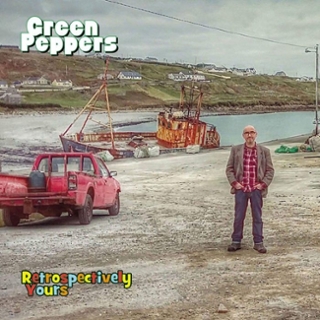 GREEN PEPPERS - Retrospectively yours LP GREEN PEPPERS - Retrospectively yours LP