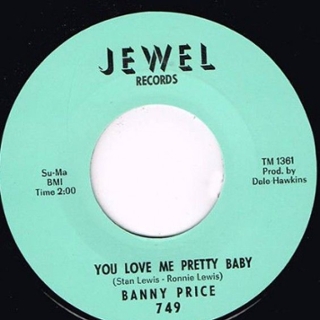 BANNY PRICE - You love me pretty baby 7 BANNY PRICE - You love me pretty baby 7