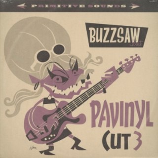 V/A - Buzzsaw joint cut 3: Pavinyl LP V/A - Buzzsaw joint cut 3: Pavinyl LP