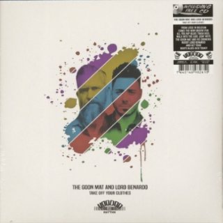 GOON MAT AND LORD BENARDO - Take off your clothes LP+CD GOON MAT AND LORD BENARDO - Take off your clothes LP+CD