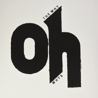 WHY OH WHYS - Same LP WHY OH WHYS - Same LP