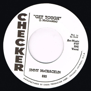JIMMY MCCRACKLIN - Everybody rock/get tough 7 JIMMY MCCRACKLIN - Everybody rock/get tough 7