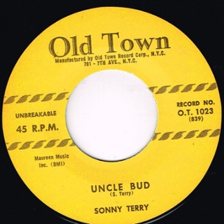 SONNY TERRY - Uncle bud/climbing on top of the hill 7 SONNY TERRY - Uncle bud/climbing on top of the hill 7
