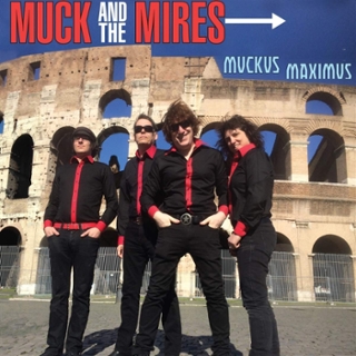 MUCK & THE MIRES - Muckus maximus 10 MUCK & THE MIRES - Muckus maximus 10