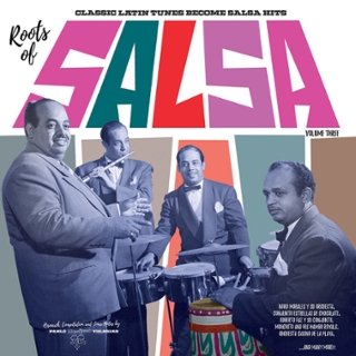 V/A - Roots of salsa Vol. 3 LP+CD V/A - Roots of salsa Vol. 3 LP+CD